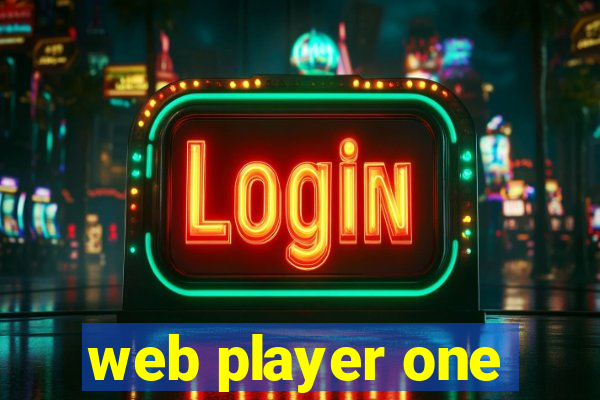 web player one